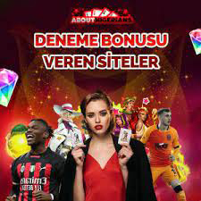 Deneme Bonusu Veren Casino Siteleri